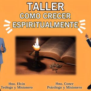 Taller como crecer espiritualmente Pago Mensual.
