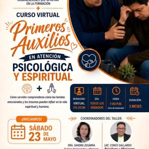 Aporte para el curso virtual de auxilio en atención psicológica y espiritual